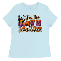For The Love Of Halloween Ladies Tee | Teevron