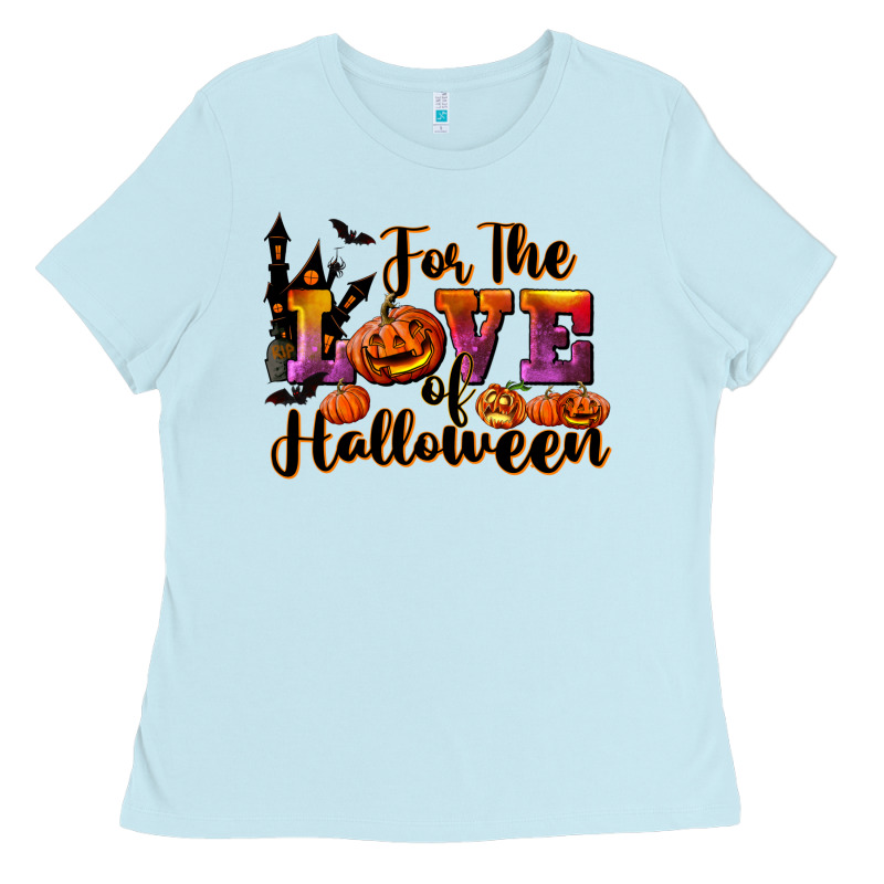 For The Love Of Halloween Ladies Tee by RanaPortraitStore | Teevron