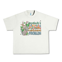 Pistachio somebodys high maintenance problem Urban Heavy Tee - MaliasSmallBusiness