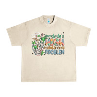 Sandshell somebodys high maintenance problem Urban Heavy Tee - MaliasSmallBusiness