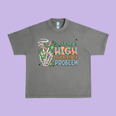 Somebodys High Maintenance Problem Urban Heavy Tee Designed By Maliassmallbusiness