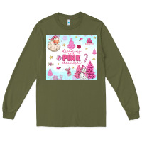 Army Green dreaming of a pink christmas Long Sleeve Tee - MaliasSmallBusiness