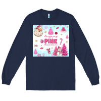 Dreaming Of A Pink Christmas Long Sleeve Tee | Teevron