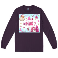 Plum dreaming of a pink christmas Long Sleeve Tee - MaliasSmallBusiness
