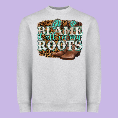 Blame It All On My Roots Heavyweight Sweatshirt Designed By Nancycooperartshop