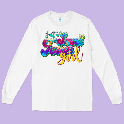 Just A Small Town Girl Long Sleeve Tee Designed By Jahusdesignshop