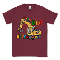 Burgundy a little dirt never hurt Classic Tee - MaliasSmallBusiness