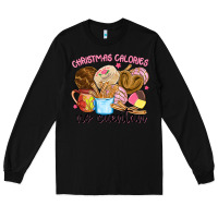 Black christmas calories no cuentan Long Sleeve Tee - MaliasSmallBusiness