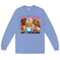Colony Blue christmas calories no cuentan Long Sleeve Tee - MaliasSmallBusiness