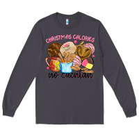 Smoke christmas calories no cuentan Long Sleeve Tee - MaliasSmallBusiness