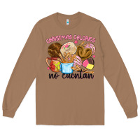 Toasted Coconut christmas calories no cuentan Long Sleeve Tee - MaliasSmallBusiness