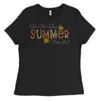 Black take me where summer never ends Ladies Tee - CowhideDigitalArt