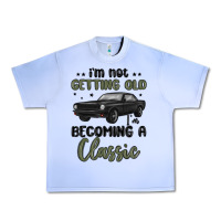 Grape Ice i m not getting old i m becoming a classic Urban Heavy Tee - MaliasSmallBusiness