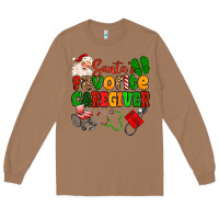 Santas Favorite Caregiver Long Sleeve Tee | Teevron