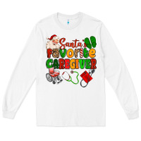White santas favorite caregiver Long Sleeve Tee - MaliasSmallBusiness