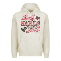 Oatmeal Heather best mamaw ever mother's day Premium Hoodie - CowGirlArtShop