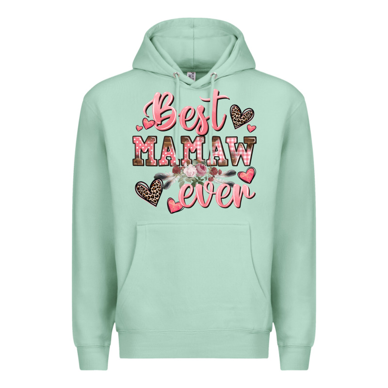 Best Mamaw Ever Mother's Day Premium Hoodie by CowGirlArtShop | Teevron
