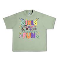 Oil Green girls just wanna have fun Urban Heavy Tee - MaliasSmallBusiness