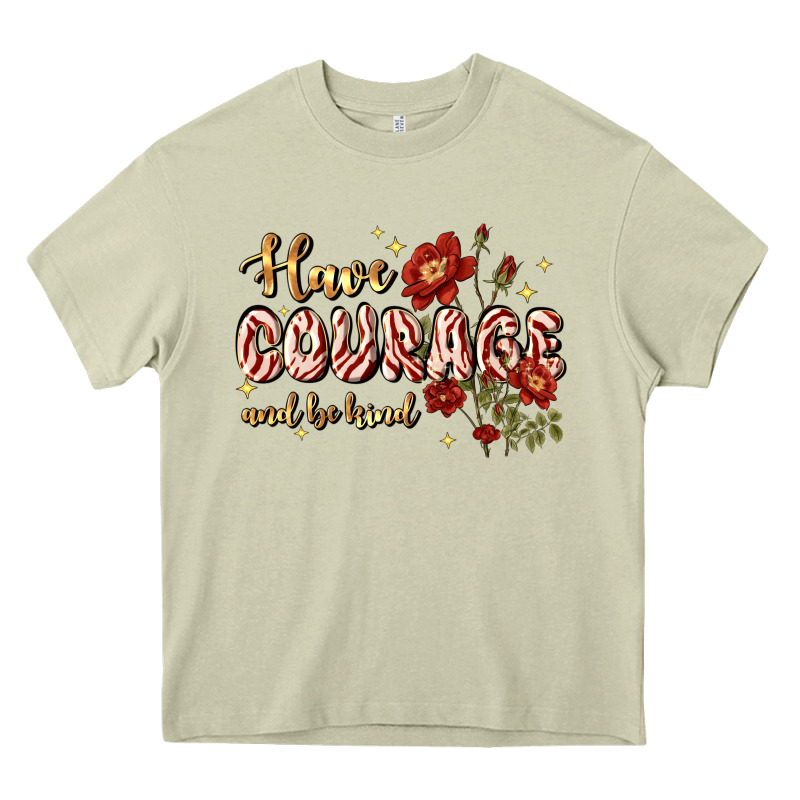 Have Courage And Be Kind Heavy Core Tee by JahusDesignShop | Teevron