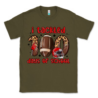 Army Green i tackled 100 days of school Classic Tee - MaliasSmallBusiness