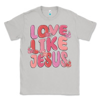Moon Dust love like jesus Classic Tee - MaliasSmallBusiness