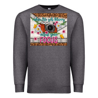 Charcoal Heather when life gets blurry adjust your focus Premium Sweatshirt - TumblerDesignByShophia
