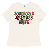 Somebody's Jolly Ass Wife Ladies Tee | Teevron