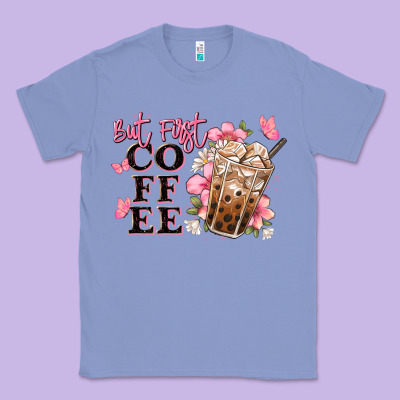 But First Coffee Floral Classic Tee Designed By Jahusdesignshop