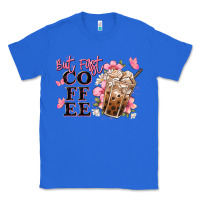 True Royal but first coffee floral Classic Tee - JahusDesignShop