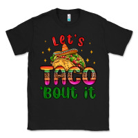 Black let s taco bout it Classic Tee - MaliasSmallBusiness
