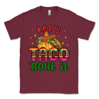 Burgundy let s taco bout it Classic Tee - MaliasSmallBusiness