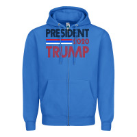 True Royal President 2020 Trump Zipper Hoodie - Bettercallsaul