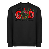 Black with god all things are possible Heavyweight Sweatshirt - MaliasSmallBusiness