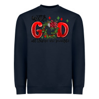 Navy with god all things are possible Heavyweight Sweatshirt - MaliasSmallBusiness