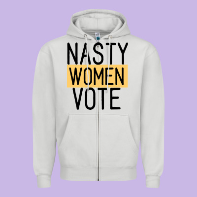Nasty Women Vote Zipper Hoodie Designed By Bettercallsaul