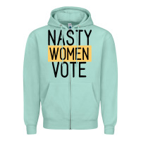 Seafoam Nasty Women Vote Zipper Hoodie - Bettercallsaul