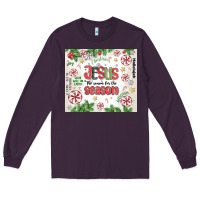 Plum christian christmas  jesus the reason Long Sleeve Tee - MaliasSmallBusiness