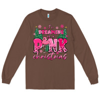 Chestnut i'm dreaming of a pink christmas flamingo Long Sleeve Tee - MaliasSmallBusiness