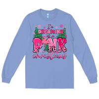 Colony Blue i'm dreaming of a pink christmas flamingo Long Sleeve Tee - MaliasSmallBusiness