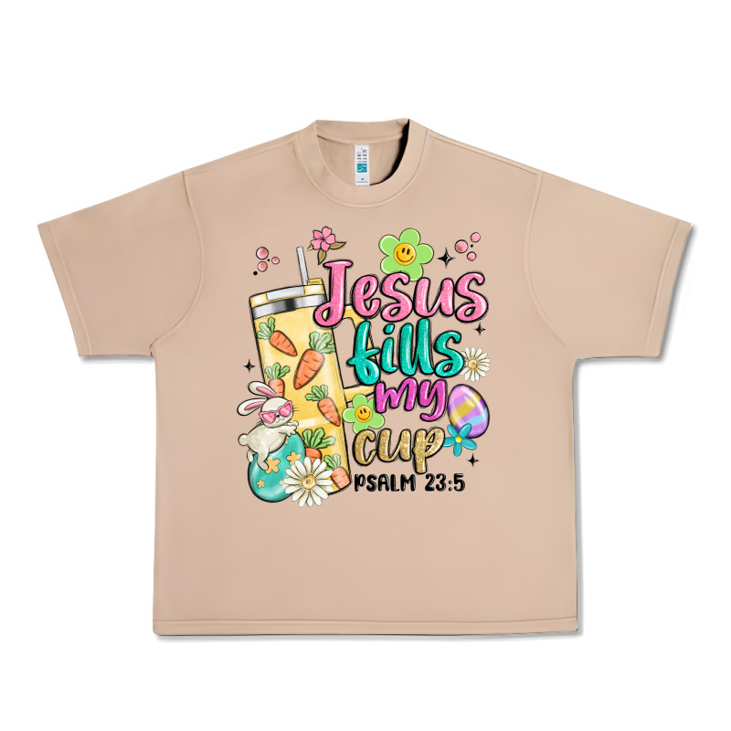 Easter Jesus Fills My Cup Urban Heavy Tee by MaliasSmallBusiness | Teevron