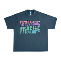 Midnight Navy i'm too clumsy to be around fragile masculinity Urban Heavy Tee - MaliasSmallBusiness