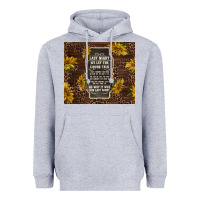 We Let The Liquor Talk With Sunflowers Heavyweight Hoodie | Teevron