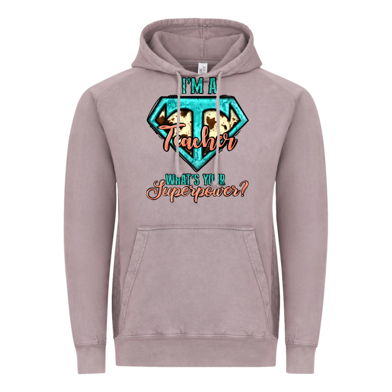 I'm A Teacher What's Your Superpower Cowhide Vintage Hoodie by Jasminsmagicworld | Teevron