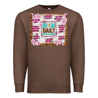 Chestnut mom daily affirmation Premium Sweatshirt - TumblerDesignByShophia