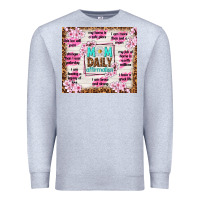 Heather Grey mom daily affirmation Premium Sweatshirt - TumblerDesignByShophia
