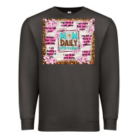 Smoke mom daily affirmation Premium Sweatshirt - TumblerDesignByShophia