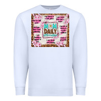 White mom daily affirmation Premium Sweatshirt - TumblerDesignByShophia