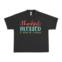 Pigment Black thankful blessed and kind of a mess Urban Heavy Tee - MaliasSmallBusiness