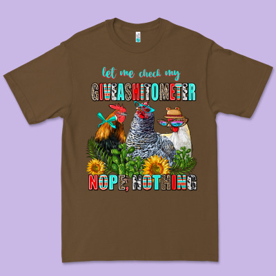 Let Me Check My Giveashitometer Nope Nothing Premium Tee Designed By Adodesignshop