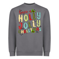Storm have a holly jolly christmas Heavyweight Sweatshirt - MaliasSmallBusiness